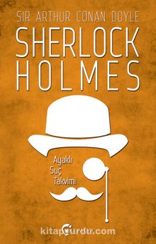 Sherlock Holmes - Ayaklı Suç Takvimi kitap kapağı