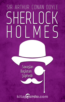 Savaşları Başlatan Şüphedir / Sherlock Holmes kitap kapağı