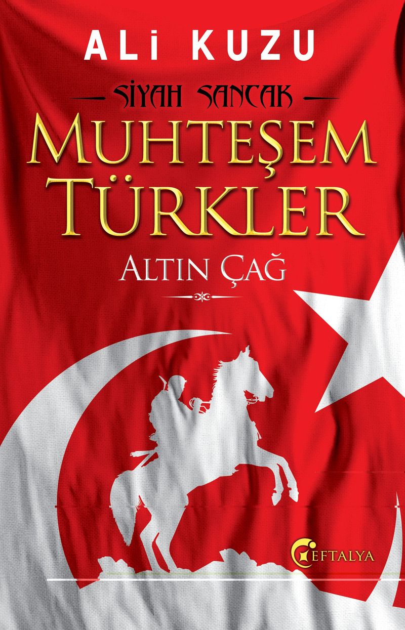 Muhteşem Türkler Altın Çağ kitap kapağı
