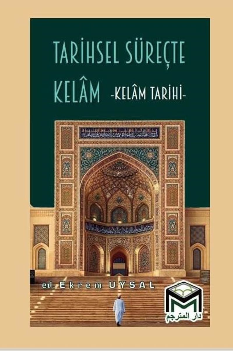 Tarihsel Süreçte Kelam Kelam Tarihi kitap kapağı