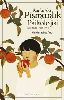 Kur’an’da Pişmanlık Psikolojisi & Aktif Tevbe-Pasif Tevbe kitap kapağı