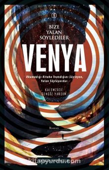 Venya / Bize Yalan Söylediler 1 kitap kapağı