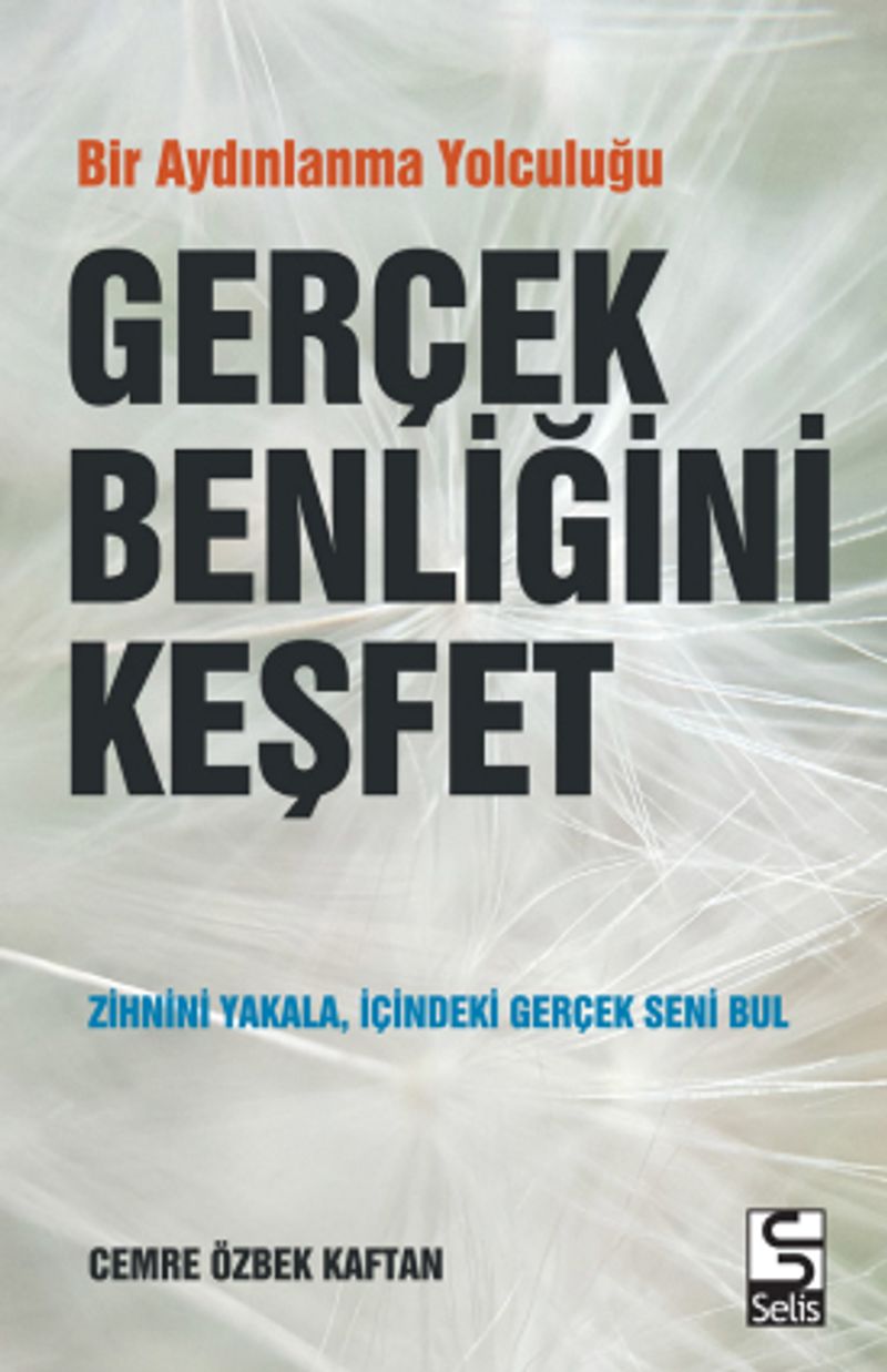 Gerçek Benliğini Keşfet kitap kapağı