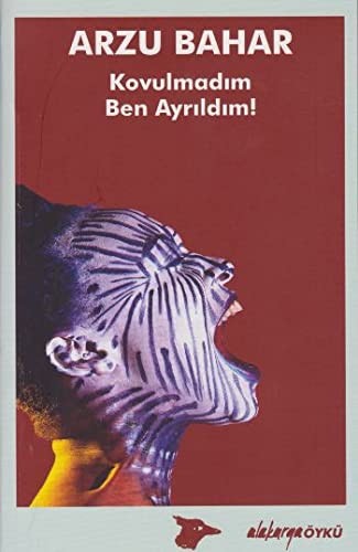 Kovulmadım Ben Ayrıldım! kitap kapağı