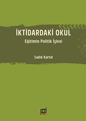 İktidardaki Okul kitap kapağı