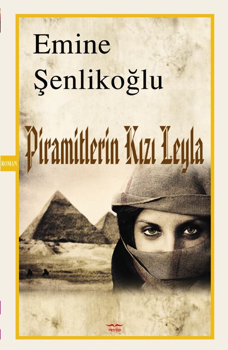 PİRAMİTLERİN KIZI LEYLA kitap kapağı