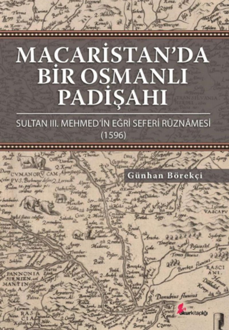 Macaristan'da Bir Osmanlı Padişahı kitap kapağı