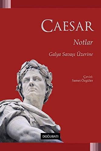 Notlar & Galya Savaşı Üzerine kitap kapağı
