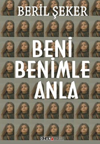 Beni Benimle Anla kitap kapağı