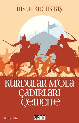 Kurdular M’ola Çadırları Çemene kitap kapağı