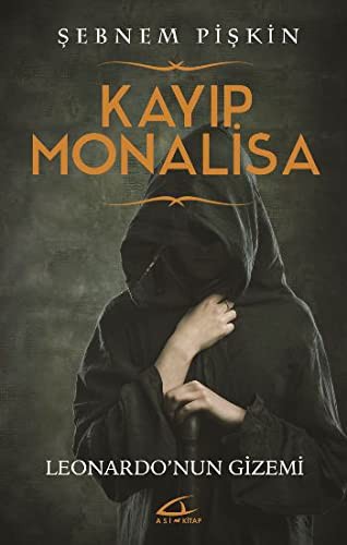 Kayıp Monalisa Leonardo'nun Gizemi kitap kapağı
