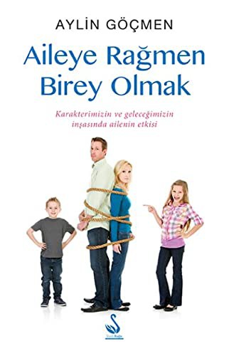 Aileye Rağmen Birey Olmak kitap kapağı