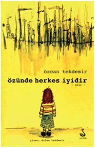 Özünde Herkes İyidir kitap kapağı