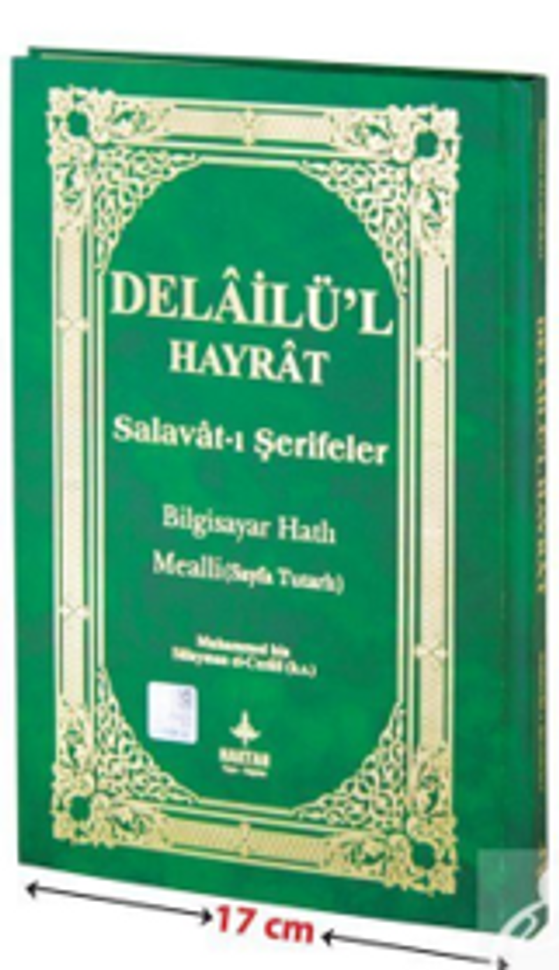 Delailü'l Hayrat Arapça Metin Türkçe Mealli Sayfa Tutarlı (H-26) kitap kapağı