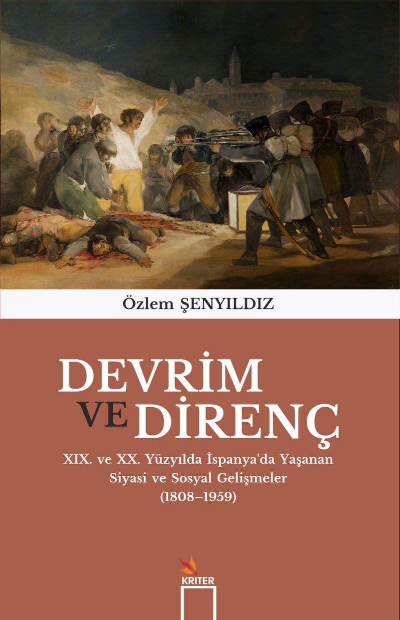 Devrim ve Direnç XIX. ve XX. Yüzyılda İspanya'da Yaşanan Siyasi ve Sosyal Gelişmeler (1808-1959) kitap kapağı