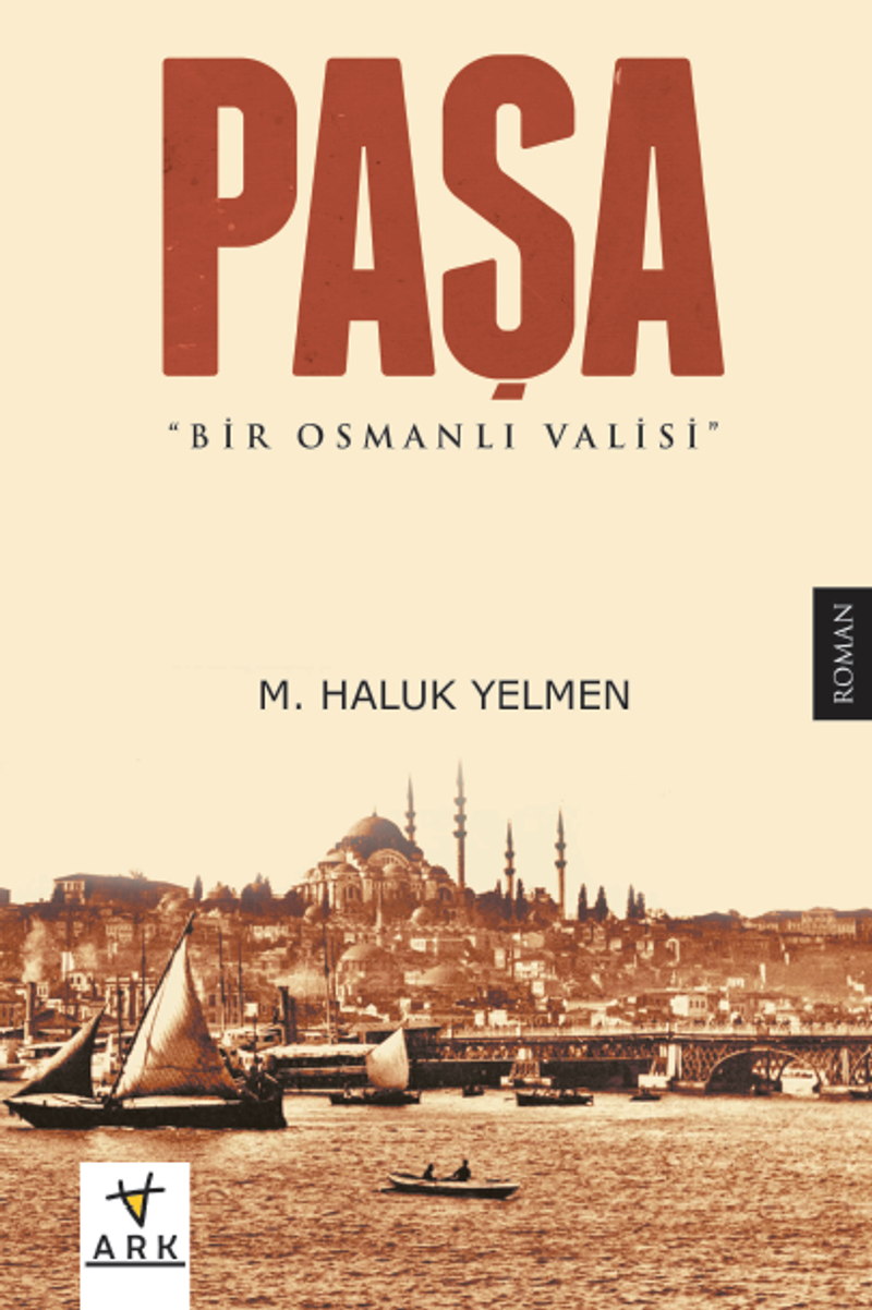 Paşa-Bir Osmanlı Valisi kitap kapağı