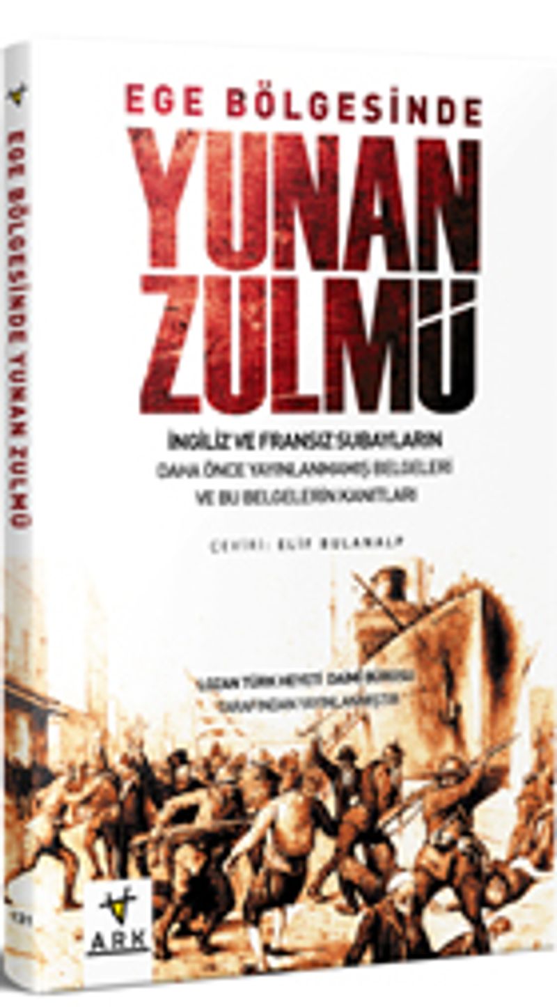 Ege Bölgesinde Yunan Zulmü kitap kapağı