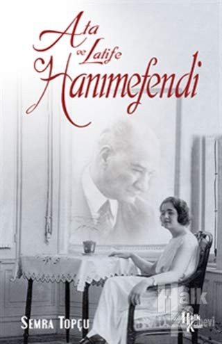 Ata ve Latife Hanımefendi kitap kapağı
