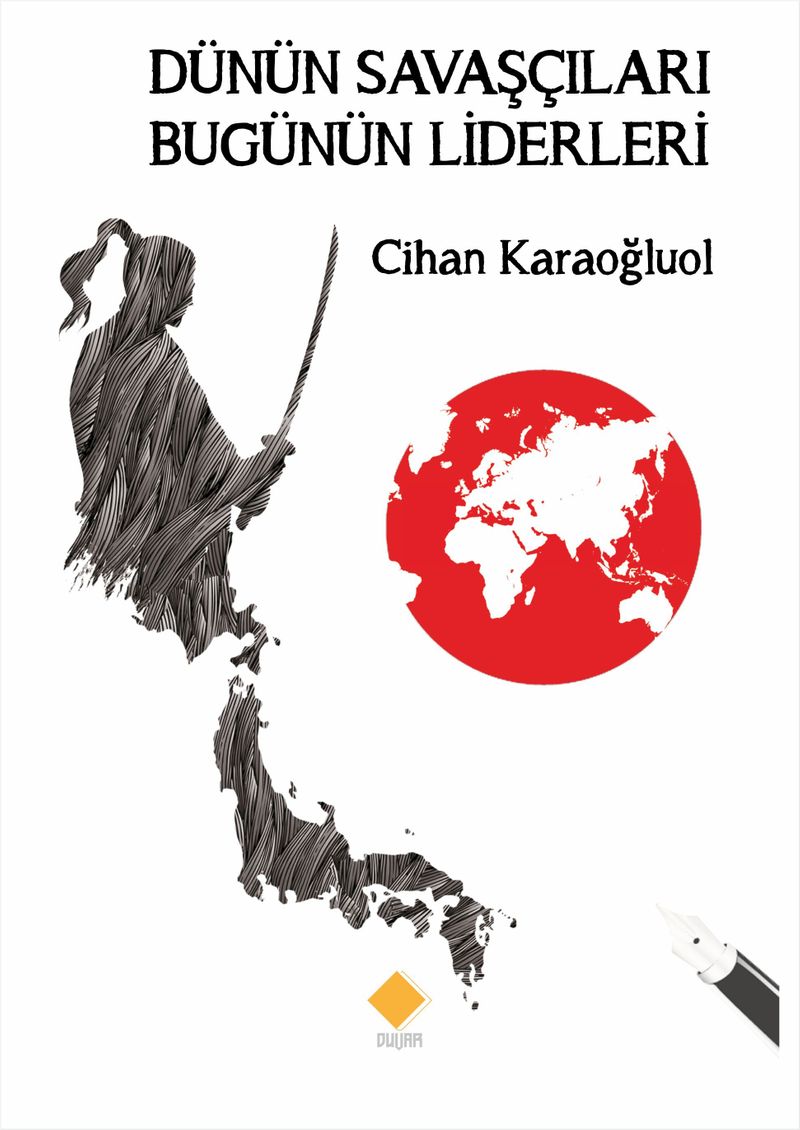 Dünün Savaşçıları Bugünün Liderleri kitap kapağı