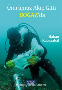 Ömrümüz Akıp Gitti Boğaz’da kitap kapağı