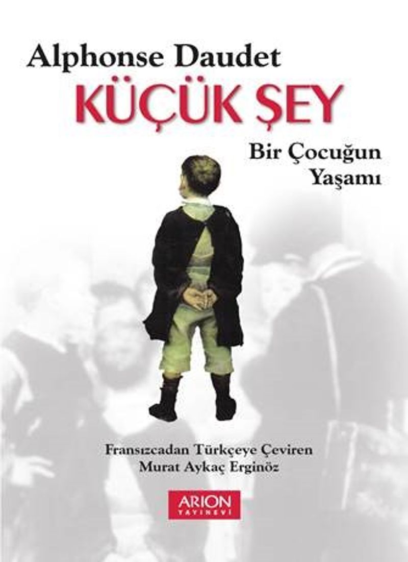 Küçük Şey Bir Çoçuğun Yaşamı kitap kapağı