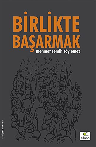 Birlikte Başarmak (Karton Kapak) kitap kapağı