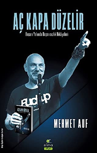 Aç Kapa Düzelir & Başarı Yolunda Başarısızlık Hikayeleri kitap kapağı