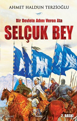 Bir Devlete Adını Veren Ata Selçuk Bey kitap kapağı