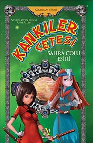 Kankiler Çetesi / Sahra Çölü Esiri kitap kapağı