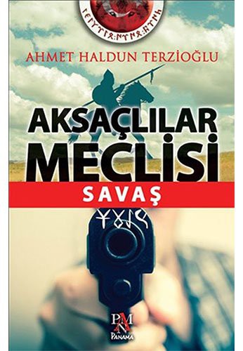Aksaçlılar Meclisi Savaş kitap kapağı