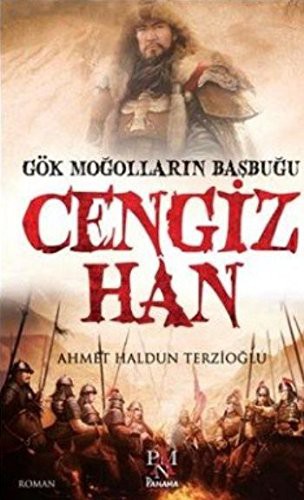 Gök Moğolların Başbuğu Cengiz Han kitap kapağı