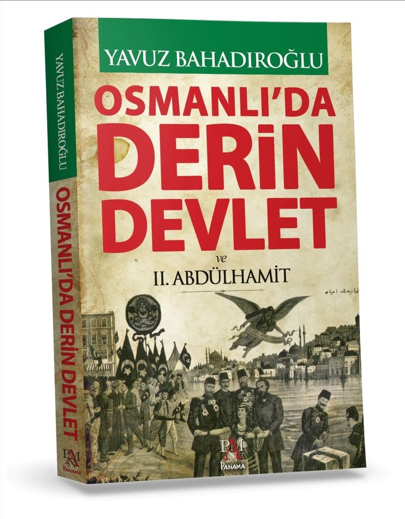 Osmanlı'da Derin Devlet ve II. Abdülhamit (Ciltli) kitap kapağı
