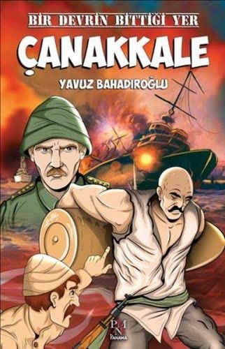 Bir Devrin Bittiği Yer Çanakkale - Gençler İçin kitap kapağı