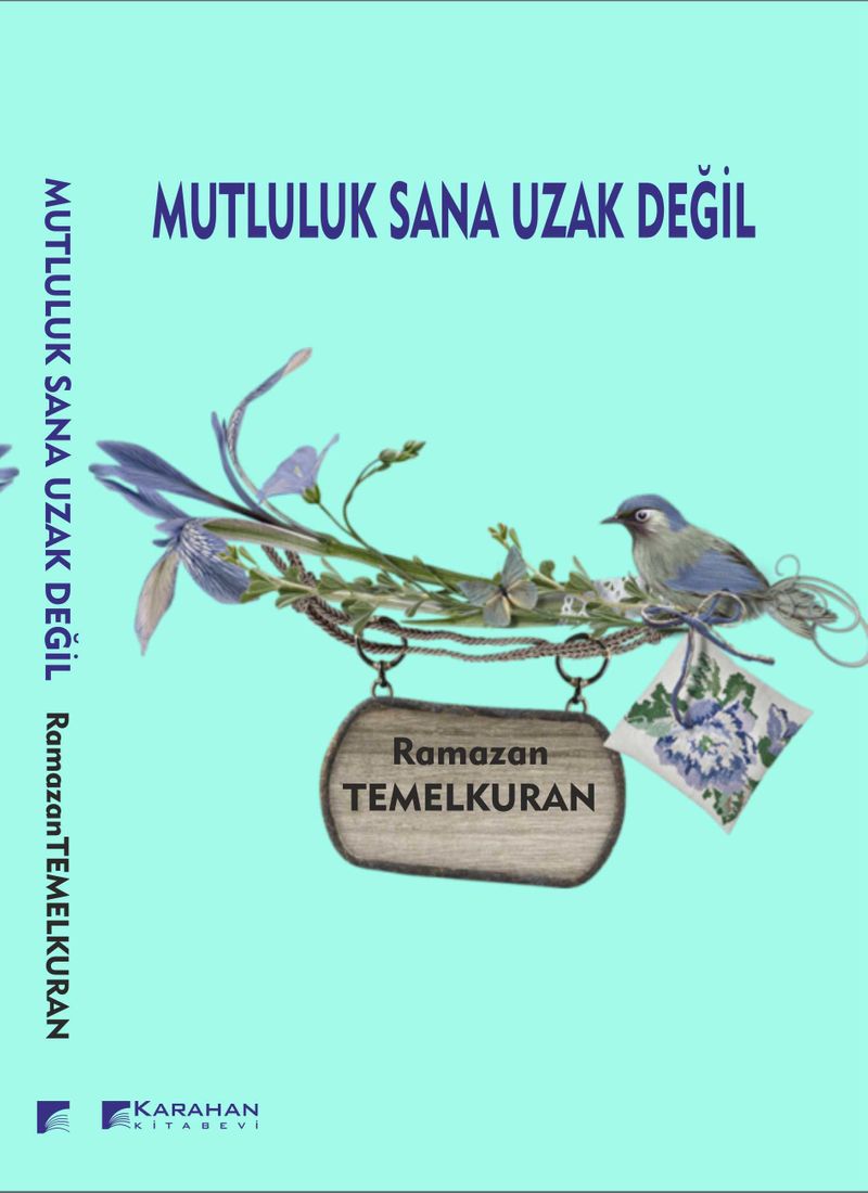 Mutluluk Sana Uzak Değil kitap kapağı