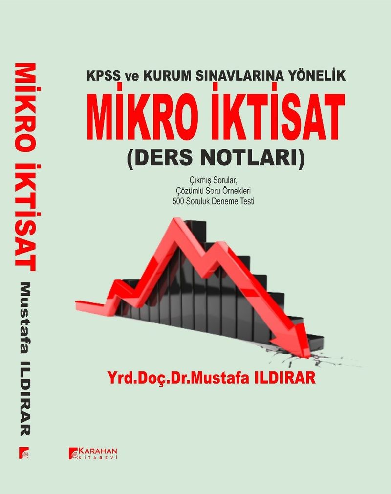 KPSS ve Kamu Kurumlarına Yönelik Mikro İktisat Ders Notları kitap kapağı