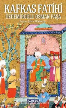 Kafkas Fatihi Özdemiroğlu Osman Paşa kitap kapağı
