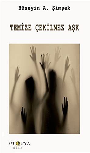 Temize Çekilmez Aşk kitap kapağı