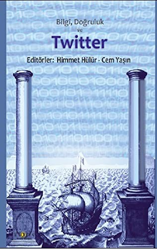 Bilgi, Doğruluk ve Twitter kitap kapağı