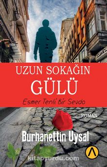 Uzun Sokağın Gülü kitap kapağı