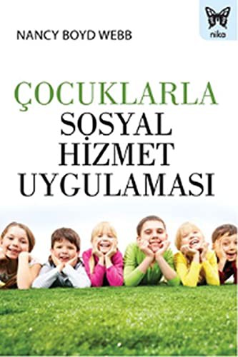 Çocuklarla Sosyal Hizmet Uygulaması kitap kapağı
