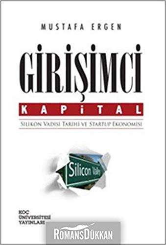 Girişimci Kapital : Silikon Vadisi Tarihi ve Startup Ekonomisi kitap kapağı
