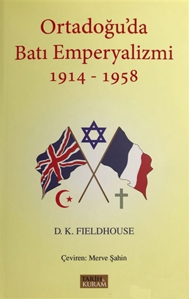 Ortadoğu'da Batı Emperyalizmi 1914-1958 kitap kapağı