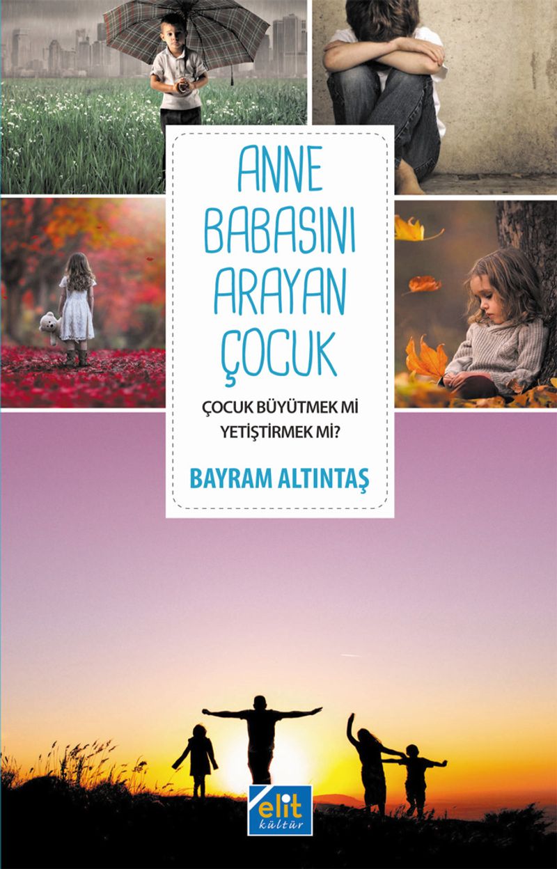 Annesini Babasını Arayan Çocuk kitap kapağı
