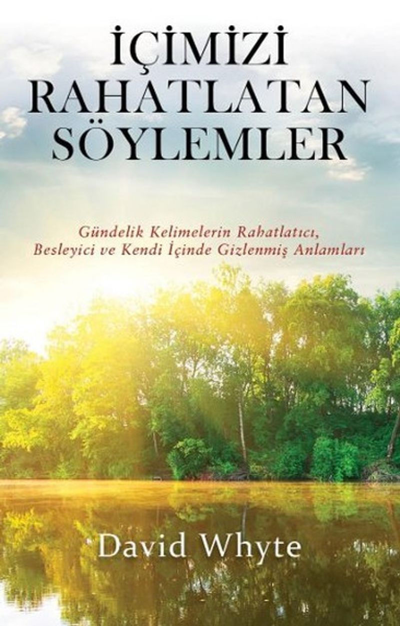 İçimizi Rahatlatan Söylemler kitap kapağı
