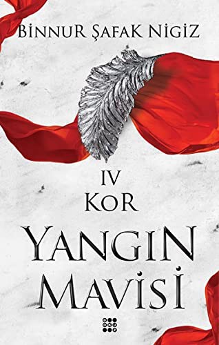 Kor / Yangın Mavisi Serisi 4 kitap kapağı