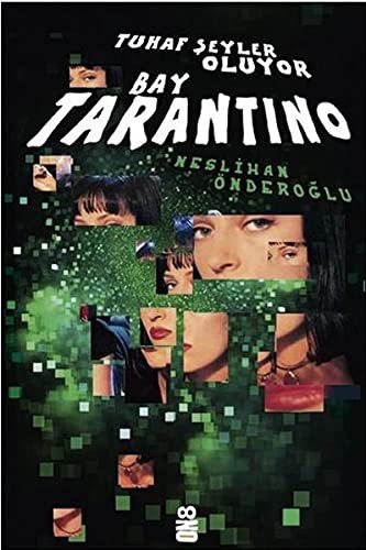 Tuhaf Şeyler Oluyor Bay Tarantino kitap kapağı