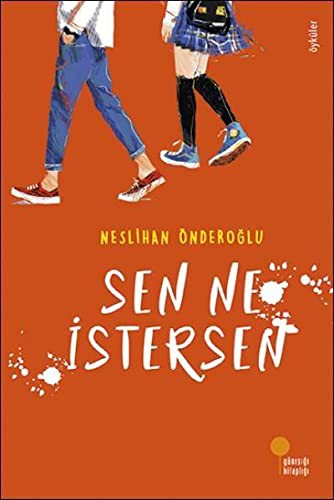 Sen Ne İstersen kitap kapağı