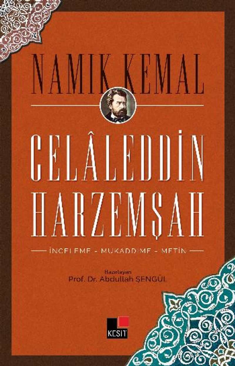 Celaleddin Harzemşah İnceleme - Mukaddime - Metin kitap kapağı
