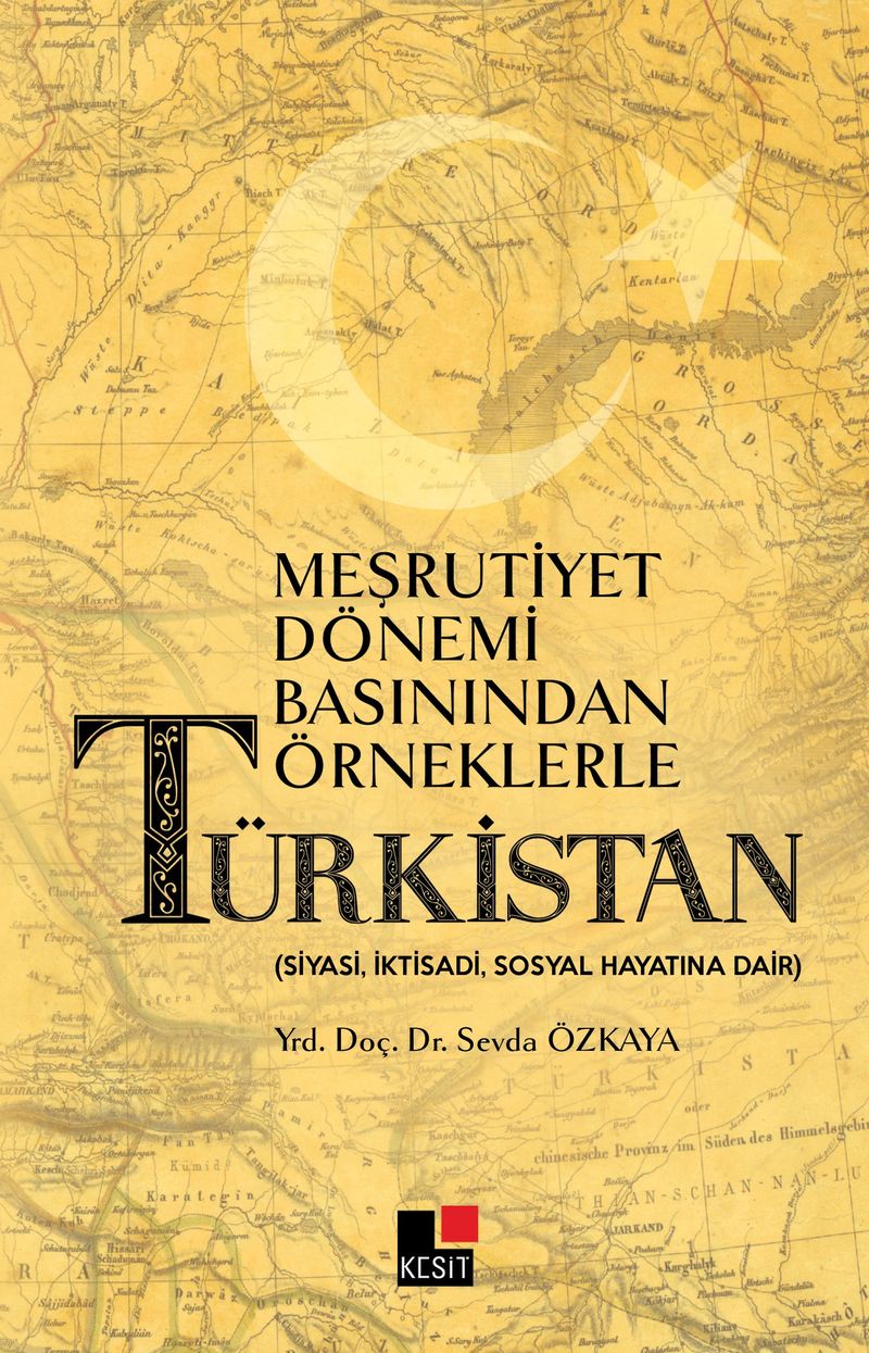 Meşrutiyet Dönemi Basınından Örneklerle Türkistan kitap kapağı