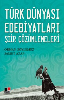 Türk Dünyası Edebiyatları Şiir Çözümlemeleri kitap kapağı